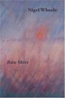 Raw Skies New and Selected Poems