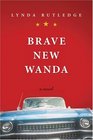 Brave New Wanda