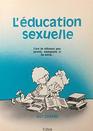 L'Education Sexuelle