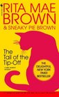 The Tail of the Tip-Off (Mrs Murphy, Bk 11)
