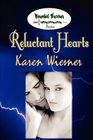 Reluctant Hearts Book 1 of the Wounded Warriors Series
