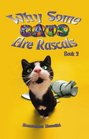 Why Some Cats are Rascals Book 2