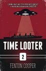 Time Looter Episode Two