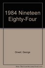 1984 Nineteen EightyFour