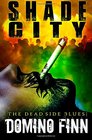 Shade City The Dead Side Blues