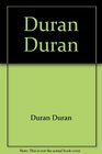 Duran Duran The Official Lyric Book