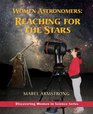 Women Astronomers Reaching for the Stars