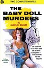 The Baby Doll Murders & Death Hitches a Ride