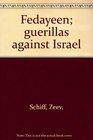 Fedayeen Guerillas Against Israel