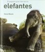 El pequeno gran libro de los elefantes/ Elephants a Book for Children
