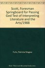 Scott Foresman Springboard for Passing Ged Test of Interpreting Literature and the Arts/1988