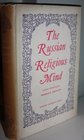 The Russian Religious Mind Volume I Kievan Christianity The Tenth to the Thirteenth Centuries