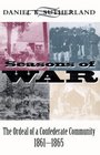 Seasons of War The Ordeal of the Confederate Community 18611865