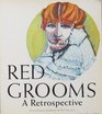 Red Grooms A Retrospective 19561984