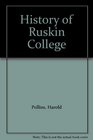 History of Ruskin College