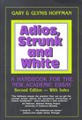Adios Strunk and White A Handbook for the New Academic Essay