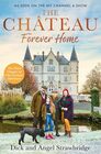 The Chateau - Forever Home