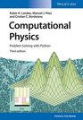 Computational Physics Problem Solving with Python