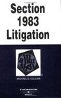 Section 1983 Litigation in a Nutshell