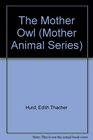 The Mother Owl