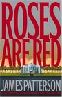 Roses Are Red (Alex Cross, Bk 6)