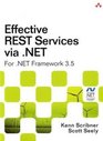 Effective REST Services via NET For NET Framework 35