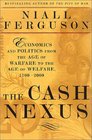 The Cash Nexus Money and Power in the Modern World 17002000