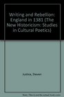 Writing and Rebellion England in 1381