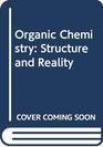 Organic Chemistry Structure and Reality
