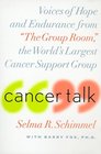 Cancer Talk  Voices of Hope and Endurance from The Group Room the World's Largest Cancer Support Group
