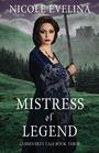 Mistress of Legend Guinevere's Tale Book 3