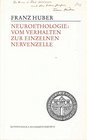 Neuroethologie Vom Verhalten zur einzelnen Nervenzelle