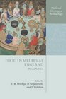 Food in Medieval England: Diet and Nutrition (Medieval History and Archaeology)