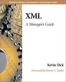 XML A Manager's Guide