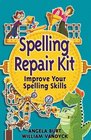 Spelling Repair Kit Improve Your Spelling Skills