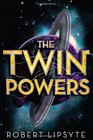 The Twin Powers