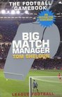 Big Match Manager