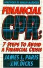 Financial Cpr 7 Steps to Avoid a Financial Crisis