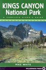 Kings Canyon National Park A Complete Hiker's Guide