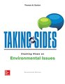 Taking Sides Clashing Views on Environmental Issues