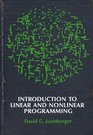 Introduction to Linear and Nonlinear Programming