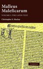 Malleus Maleficarum Volume Onethe Latin Text
