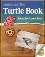 Stephanie Lisa Tara's Turtle Book