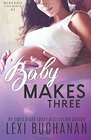 Baby Makes Three