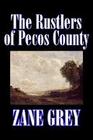 the rustlers of pecos county also sivermane a previously unpublished short story
