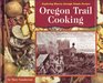 Oregon Trail Cooking