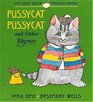 Pussycat Pussycat  and other Rhymes