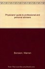 Physicians' guide to professional and personal advisers