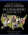 Multicultural Education in a Pluralistic Society Plus MyEducationLab with Pearson eText