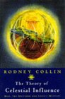 The Theory of Celestial Influence  Man The Universe and Cosmic Mystery